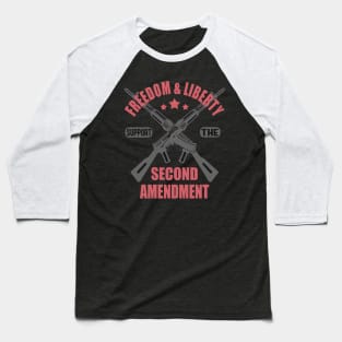 Gun Rights Support The Second Amendment Baseball T-Shirt